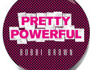 Bobbi Brown Pretty Powerful Pot Rouge