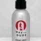 Hey Dude Skin Care Clean Skin